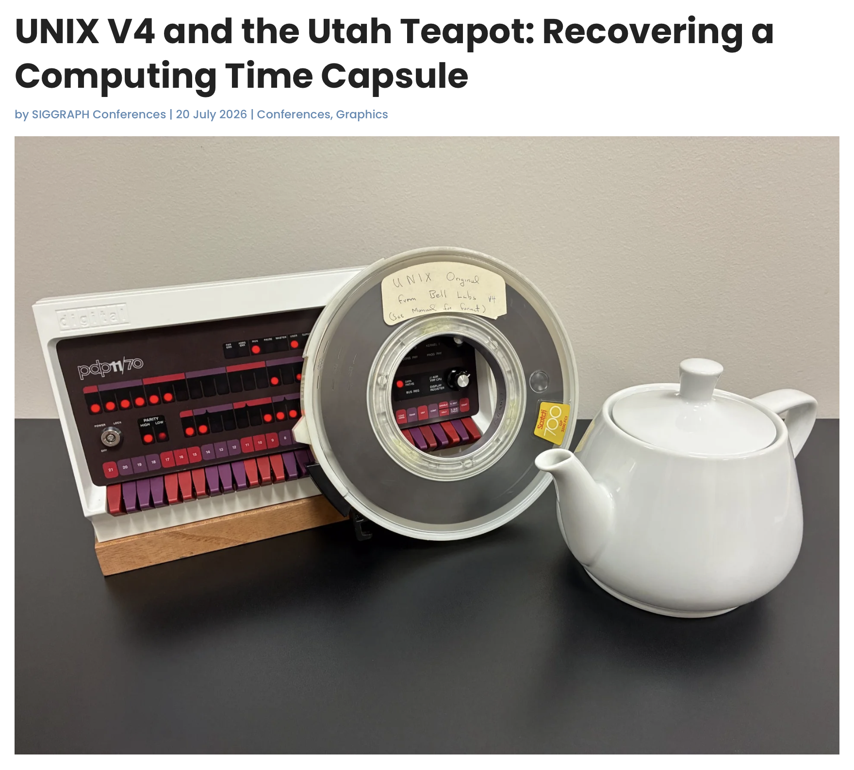 UNIX V4 and the Utah Teapot: Recovering a Computing Time Capsule
by SIGGRAPH Conferences | 20 July 2026 | Conferences, Graphics